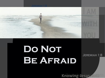Jeremiah 1:8 Do Not Be Afraid Of Their Faces (brown)